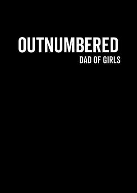 Outnumbered Dad Of Girls