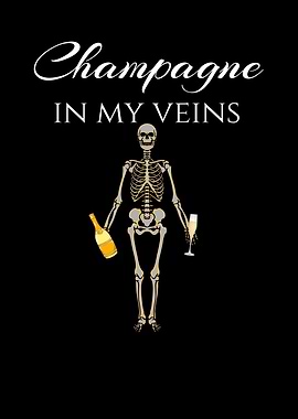 Champagne In My Veins