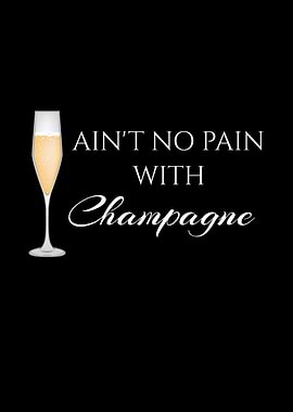 No Pain With Champagne