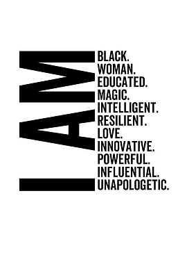 I Am Black Woman Educated