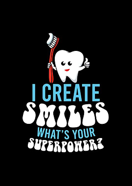 I Create Smiles Superpower