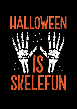 Halloween is skelefun