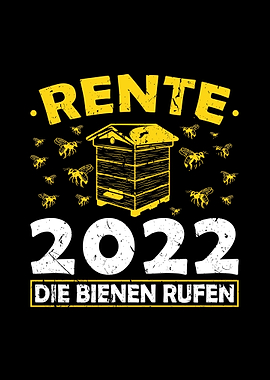 Rente 2022 Bienen Rufen