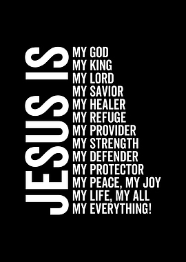 Jesus is My Everything My