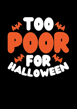 Too poor for Halloween