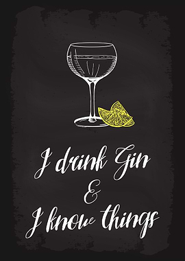 I drink Gin and Tonic