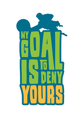 Goalkeeper Goalie My Goal