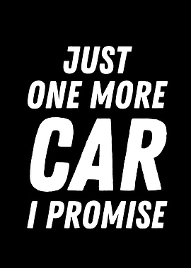 Just One More Car I