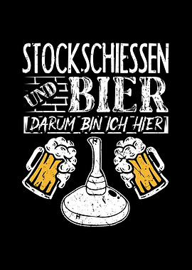Stockschiessen Bier Spruch