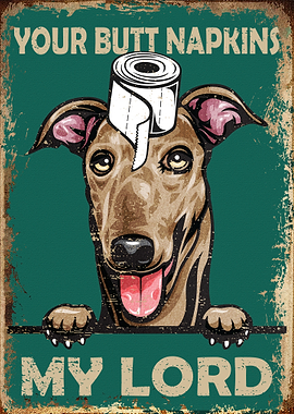 Your Butt Napkins My Lord