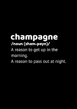 Champagne Define Reasons