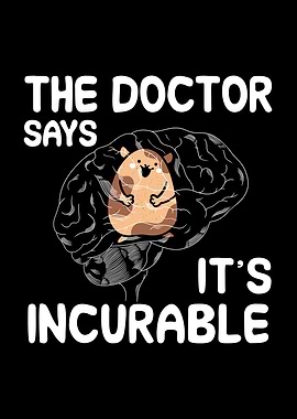 The doctor says its