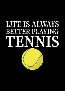 Life is always better