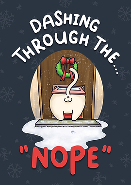 Dashing Through the No Cat