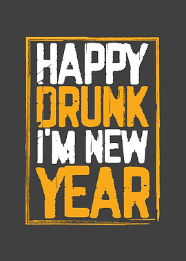 Happy Drunk New Year