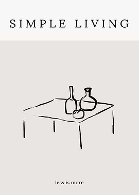 Simple Living Less is More