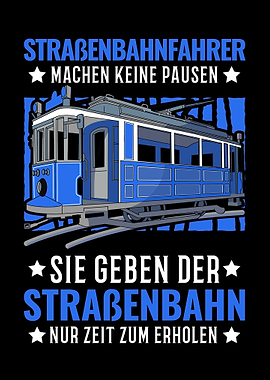 Straenbahnfahrer machen
