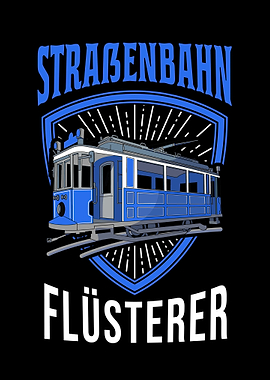 Straenbahn Flsterer
