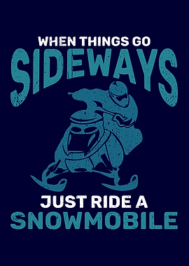 Just Ride A Snowmobile