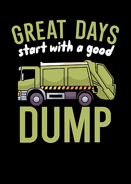 Gread Days good dump