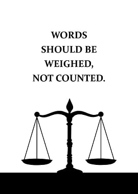 Weigh the Words