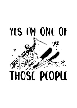 Skiing Funny Text Art Gift