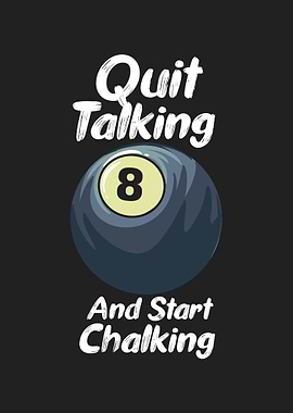 Quit Talking Chalking