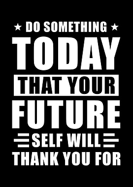 Future Motivation Saying