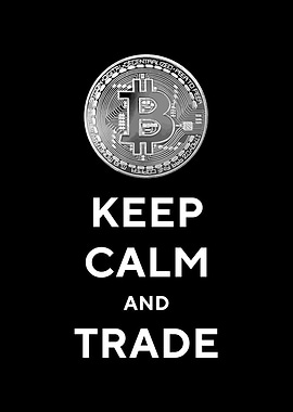 Keep Calm and Trade Black