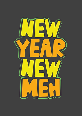 New year new meh