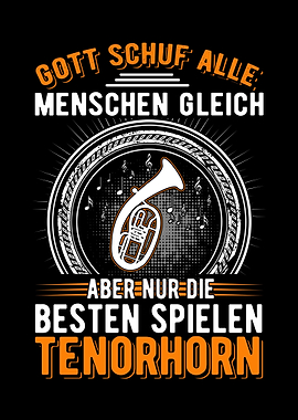 Tenorhorn Gott