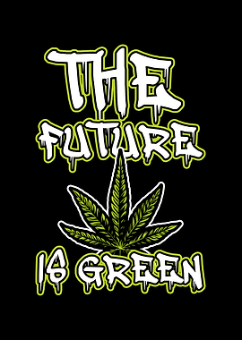 The Future Is Green
