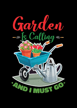 Garden Ill Be There For