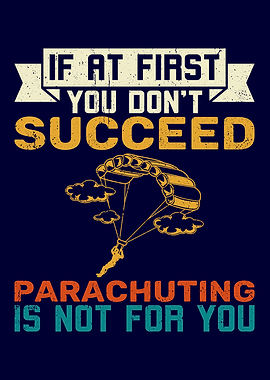 Parachuting Succeed