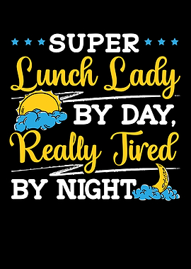 Super Lunch Lady