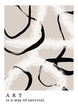 Art is a way of survival