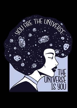 You are the uninverse