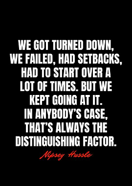 Nipsey Hussle Quotes