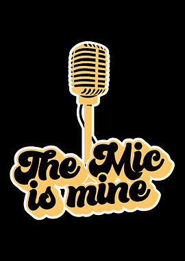 The Mic Is Mine Karaoke