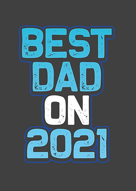 Best dad on 2021