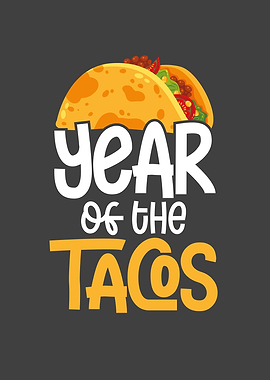 Year of the Tacos