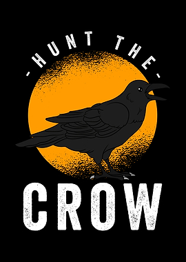 Crow Hunter Hunt The Crow