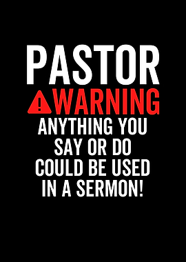 Pastor Warning Anything