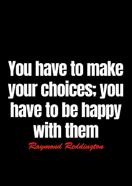 raymond reddington quotes