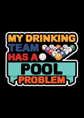 My Drinking Team Has A