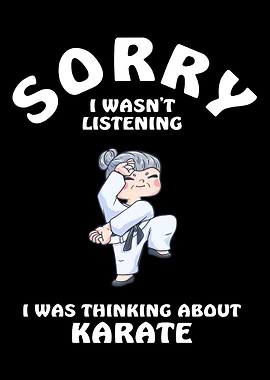 Sorry I Wasnt Listening K