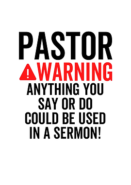 Pastor Warning Anything