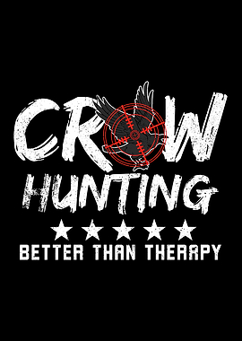Crow Hunting Therapy