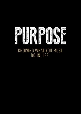 Purpose Motivation