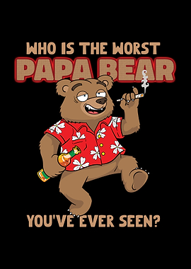 Worst Papa Bear Dad Joke